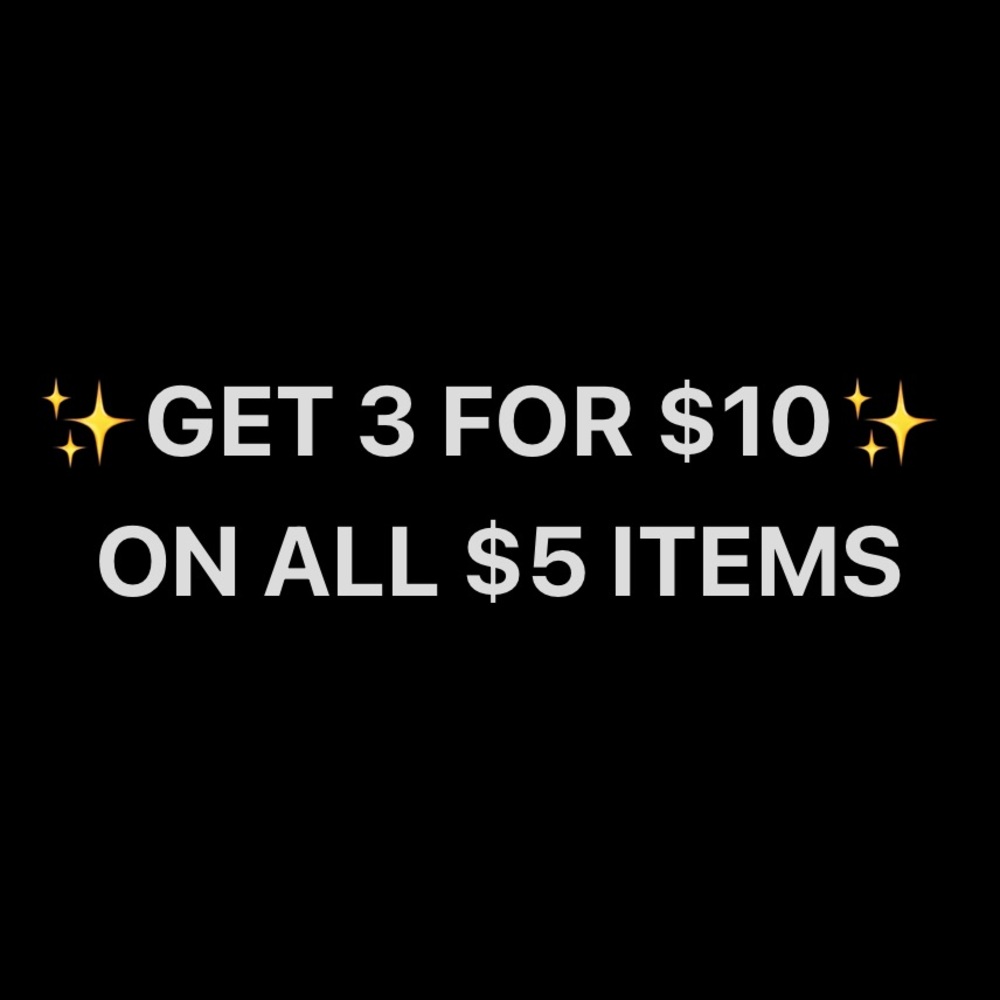 Promo - Get 3 items for $10 on all $5 items